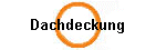 Dachdeckung