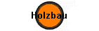 Holzbau